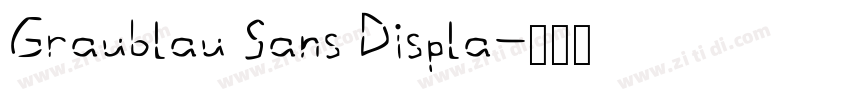 Graublau Sans Displa字体转换